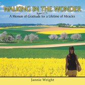 Walking in the Wonder