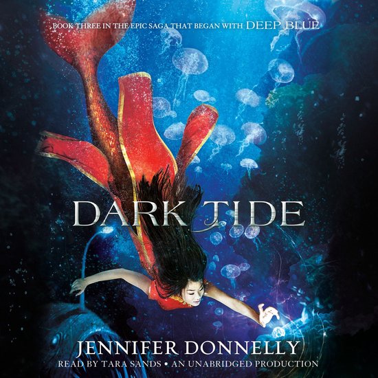 Waterfire Saga, Book Three: Dark Tide - cover