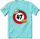 47 Jaar Hoera Verkeersbord T-Shirt | Grappig Verjaardag Cadeau | Dames - Heren | - Licht Blauw - S