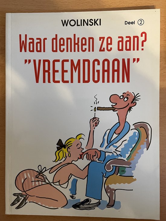 2 vreemd gaan Waar denken ze aan