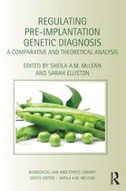 Biomedical Law and Ethics Library - Regulating Pre-Implantation Genetic Diagnosis