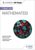 Fy Nodiadau Adolygu CBAC UG Mathemateg My Revision Notes WJEC AS Mathematics Welshlanguage edition