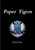 Paper Tigers