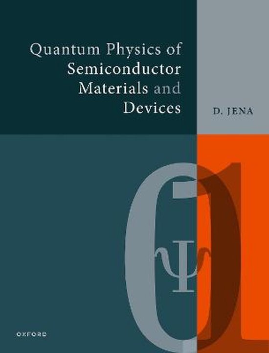 Quantum Physics of Semiconductor Materials and Devices - cover