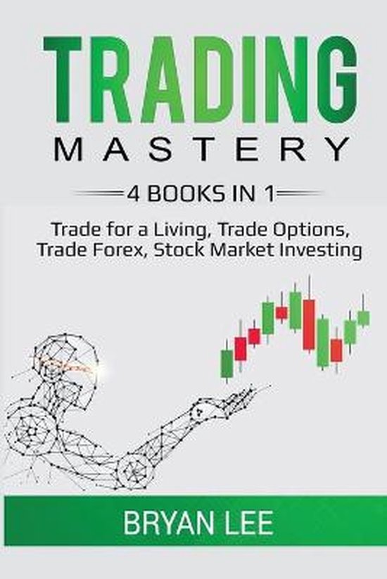 Trading Mastery- 4 Books in 1 - cover