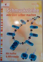 Schmucksteine aus Glas selber machen