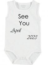 Baby Rompertje met tekst 'See you April 2023' | mouwloos l | wit zwart | maat 50/56 | cadeau | Kraamcadeau | Kraamkado
