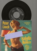 PETER LAUCH - ISABELLA von KASTILIEN  7 "vinyl single