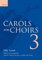Carols For Choirs 3 51 Carols