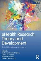 Samenvatting eHealth Research, Theory and Development -  eHealth: een gezondheidspsychologisch perspectief (PB2512)