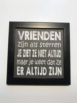 Tekstbord / Wandbord / Vrienden altijd / Verjaardag / Cadeau / Woondecoratie / Zwart / Fotolijst