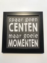 Tekstbord / Wandbord / Spaar geen centen / Verjaardag / Cadeau / Woondecoratie / Zwart / Fotolijst