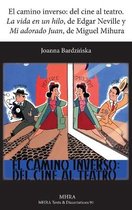 Modern Humanities Research Association. Texts and Dissertati-El Camino Inverso