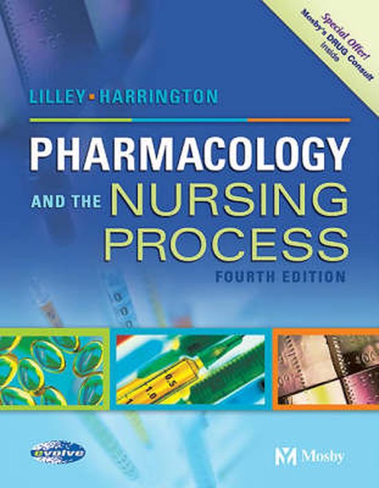 Pharmacology and the Nursing Process, Linda Lane Lilley | 9780323024082 ...