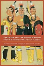 The Osage and the Invisible World