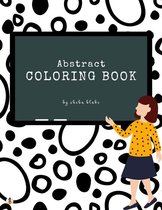 Abstract Coloring Books 1 - Abstract Patterns Coloring Book for Teens (Printable Version)
