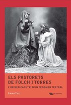 Els Pastorets de Folch i Torres. L'origen caputxí d'un fenomen teatral