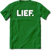 Lief - Valentijn T-Shirt | Grappig Valentijnsdag Cadeautje voor Hem en Haar | Dames - Heren - Unisex | Kleding Cadeau | - Donker Groen - S