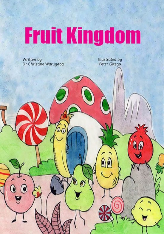 Fruit Kingdom (ebook), Christine Warugaba 1230003161906 Boeken