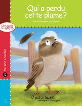 Grignote les mots 2 - Qui a perdu cette plume ? - version enrichie