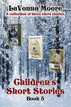Children's Short Stories 5 - Children's Short Stories, Book 5