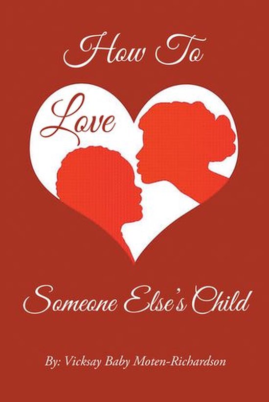 How to Love Someone Else's Child - cover