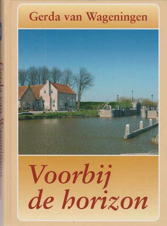 Cover van het boek 'Voorbij de horizon' van Gerda van Wageningen
