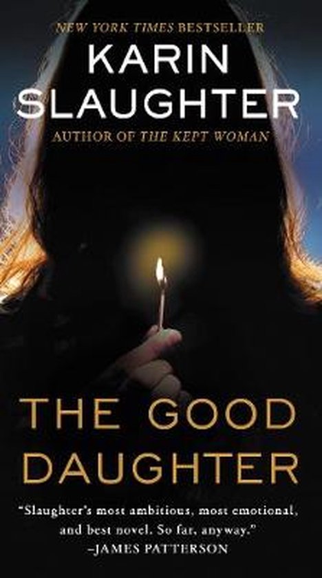 Boek "The Good Daughter" van Karin Slaughter, met een vrouw die een brandende lucifer vasthoudt. New York Times bestseller.