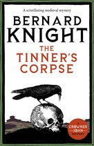The Crowner John Mysteries 5 -  The Tinner's Corpse