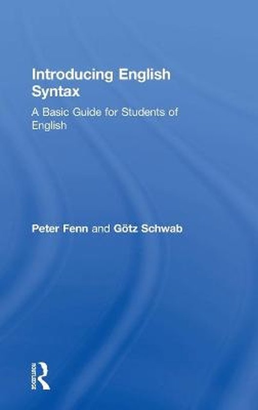 Introducing English Syntax | 9781138037489 | Peter Fenn | Boeken | bol