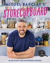 Storecupboard One Pound Meals 85 Delicious and Affordable Recipes