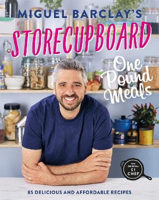 Storecupboard One Pound Meals 85 Delicious and Affordable Re ... - cover