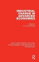 Routledge Library Editions: The Economics and Business of Technology- Industrial Change in Advanced Economies