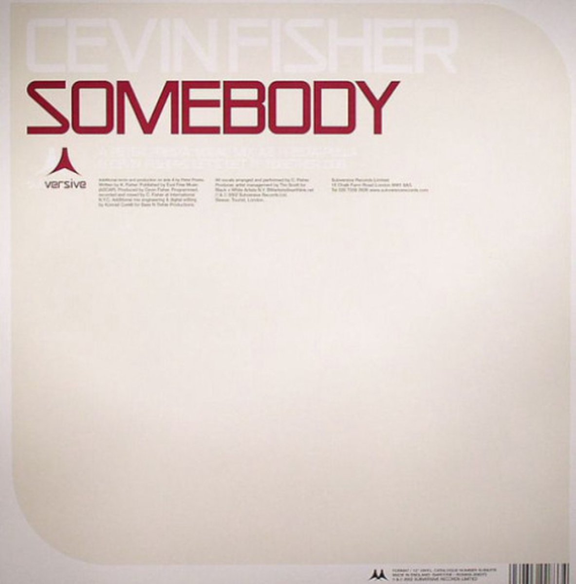 Cevin Fisher - Somebody (remixes)