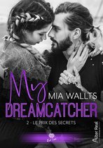 My Dreamcatcher 2 - Le prix des secrets