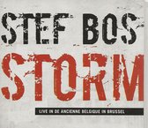 STEF BOS - STORM ( LIVE in BRUSSEL )