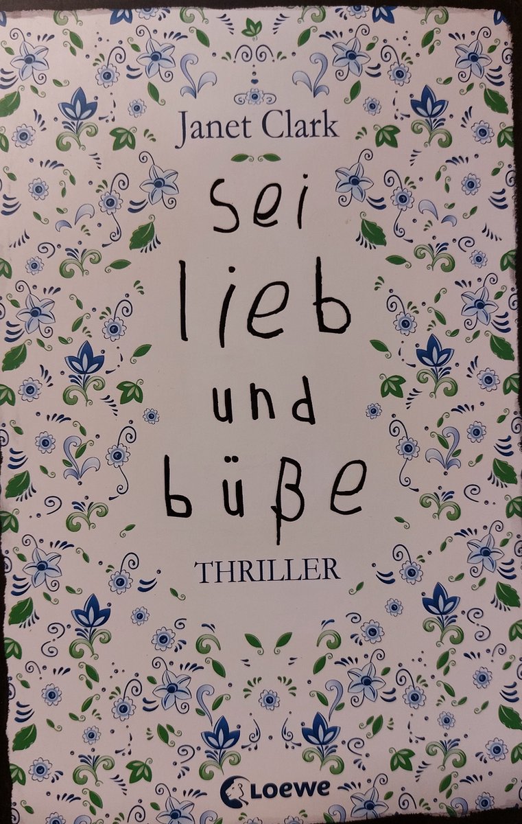 Sei lieb und büße, Clark 9783785575734 Boeken