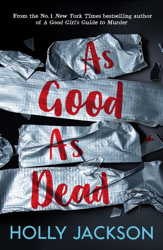 As Good As Dead (A Good Girl's Guide to Murder, Book 3)