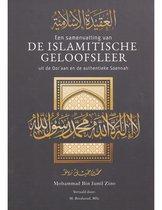 Een samenvatting van de islamitische geloofsleer uit de qor'aan en de authentieke Soennah