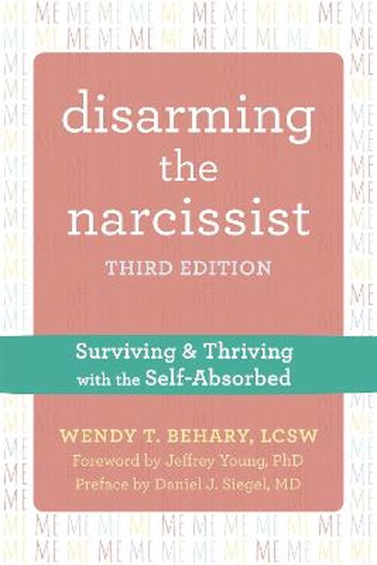 Disarming the Narcissist, Third Edition - cover