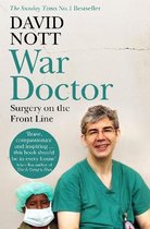 Boek cover War Doctor : Surgery on the Front Line van David Nott