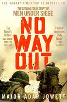 No Way Out The Searing True Story of Men Under Siege