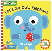 Googlies Lets Go Out Elephant