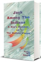 Jack Among The Indians (Illustrated)