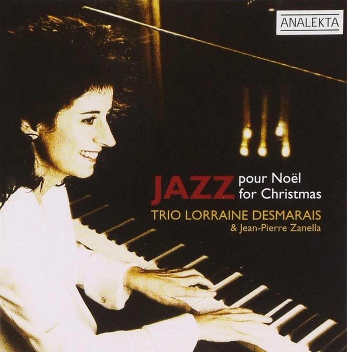 Trio Lorraine Desmarais & Jean-Pierre Zanella - Jazz For Christmas (CD)