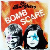 Burghers - Bomb Scare (7" Vinyl Single)