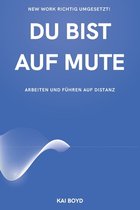 Du Bist Auf Mute