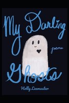My Darling Ghosts