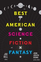 The Best American Series - The Best American Science Fiction and Fantasy 2015