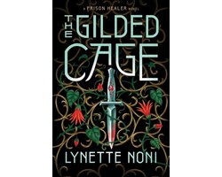 The Prison Healer-The Gilded Cage